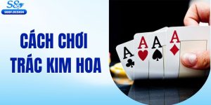 Trác Kim Hoa S8